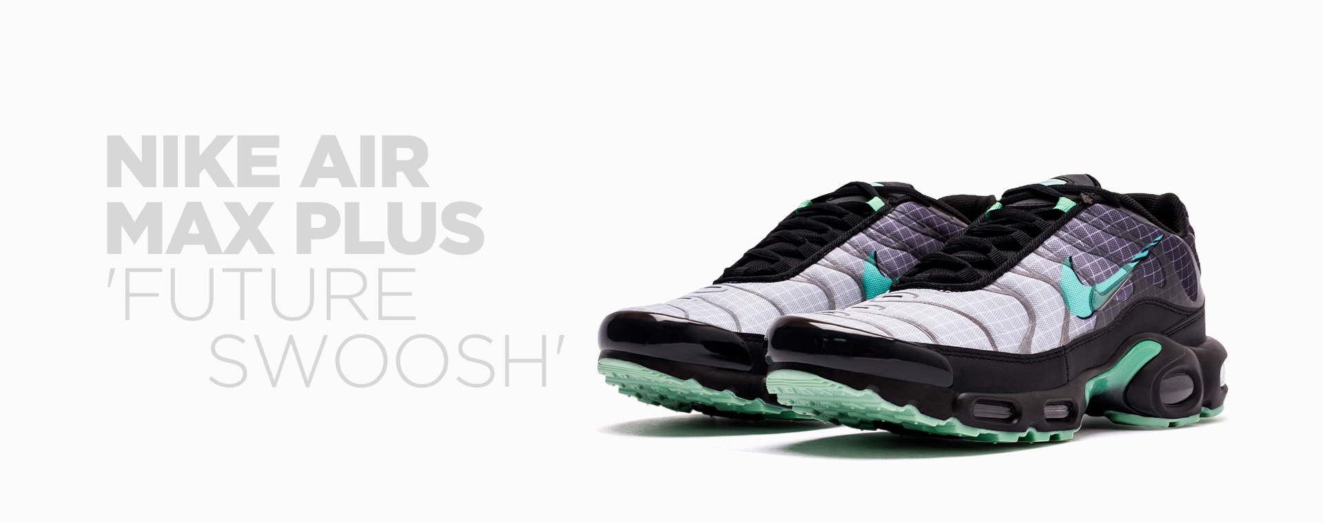 NIKE AIR MAX PLUS 'FUTURE SWOOSH'